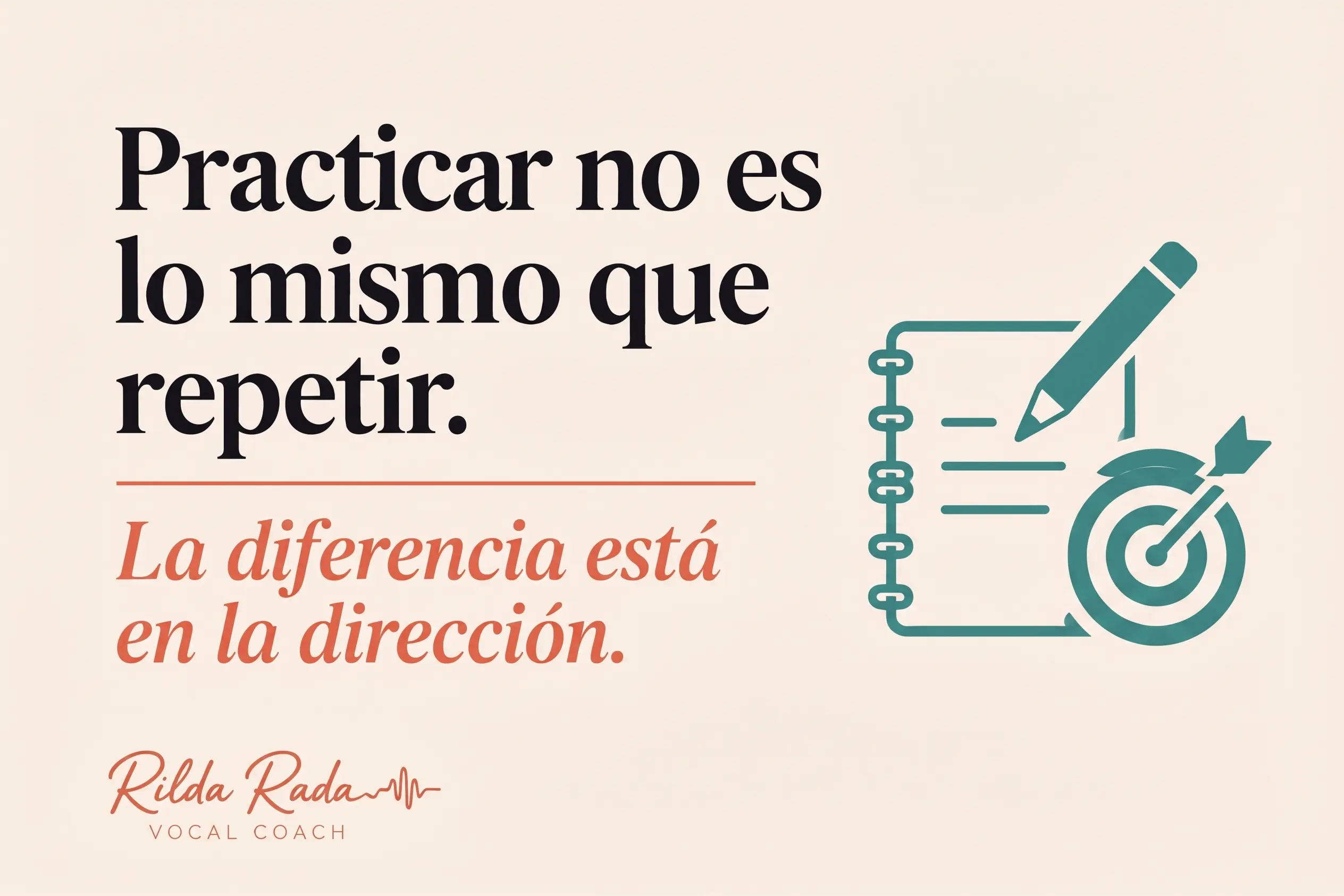 La práctica hace al maestro, pero no cualquier práctica